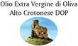 Olio Extravergine di Oliva Alto Crotonese
