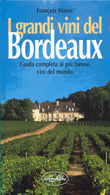 I grandi vini del Bordeaux
