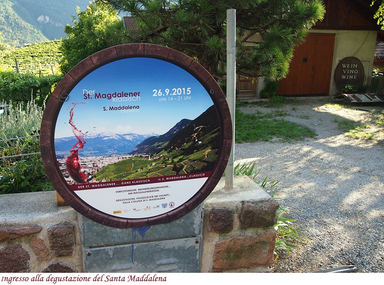 Ingresso alla degustazione del Santa Maddalena