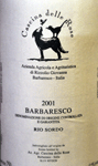 Barbaresco Rio Sordo 2001