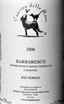 Barbaresco Rio Sordo 2006