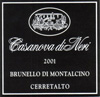 Etichetta Brunello di Montacino Cerretalto - Casanova di Neri