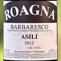 Barbaresco Asili Vecchie Viti 2012 Roagna