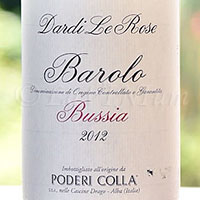 Barolo Bussia Dardi Le Rose 2012 Poderi Colla