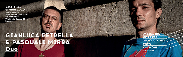 Gianluca Petrella e Pasquale Mirra