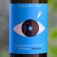 Lacryma Christi del Vesuvio Bianco Munazei 2020 Casa Setaro
