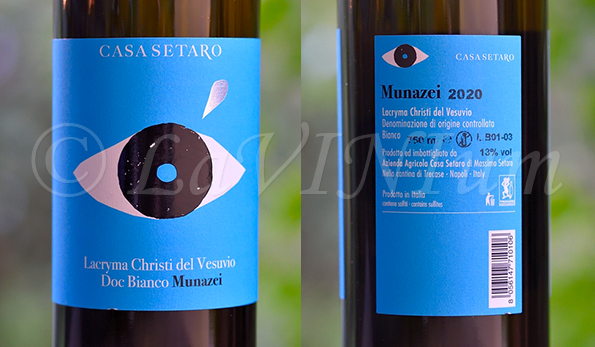 Lacryma Christi del Vesuvio Bianco Munazei 2020 Casa Setaro