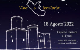 Decant sotto le Stelle: il 18 agosto i vini e la gastronomia del Lazio al Castello Caetani di Fondi