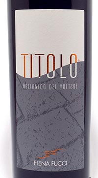 Aglianico del Vulture Titolo Elena Fucci