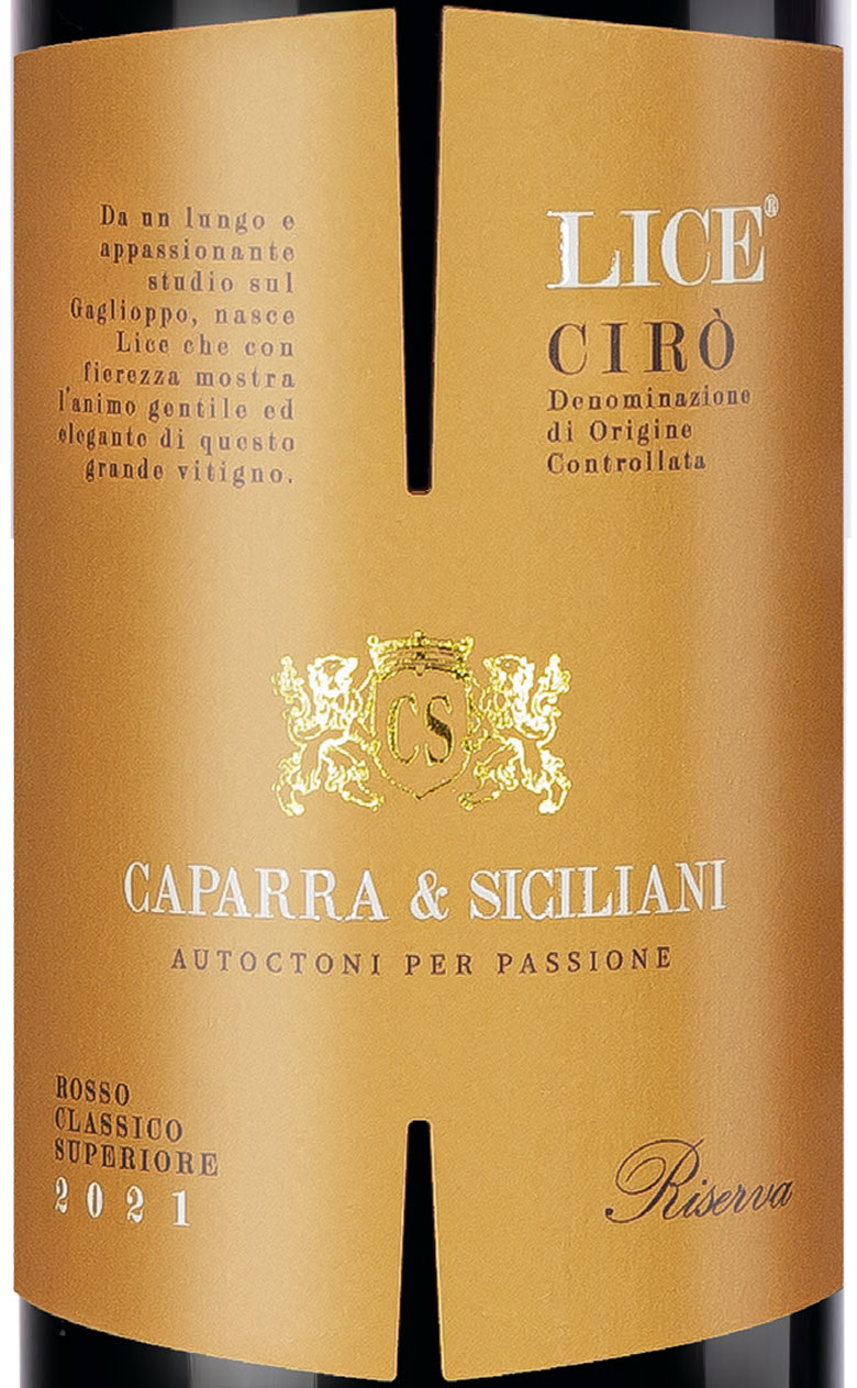 Cirò Rosso Classico Superiore Riserva Lice 2021 Caparra & Siciliani