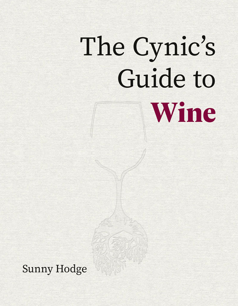 The Cynic's Guide to Wine